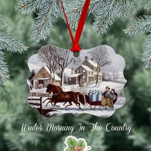 Christmas Ornament Winter Scene, Reproduction Of The Currier And Ives Winter Morning In The Country lithograph, Metal Ornament, One Side