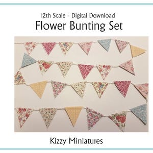 May include: A digital download of a flower bunting set. The bunting features triangular flags in various floral patterns and colors, including pink, blue, and yellow. The text "Flower Bunting Set" is displayed prominently. The brand name "Kizzy Miniatures" is also visible.