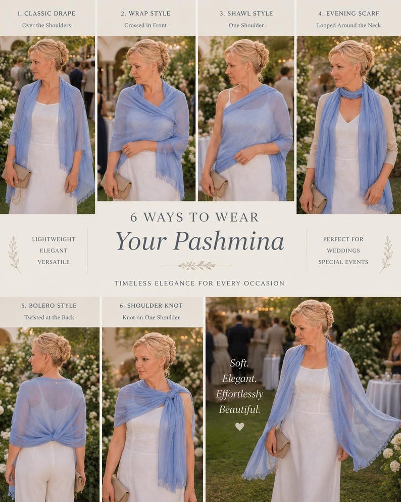Puede incluir: Una pashmina azul claro mostrada en seis configuraciones de estilo diferentes, incluyendo drapeado cl&aacute;sico, estilo envolvente, estilo chal, bufanda de noche, bolero y nudo al hombro. La imagen incluye el texto 6 WAYS TO WEAR Your Pashmina y Soft. Elegant. Effortlessly Beautiful.