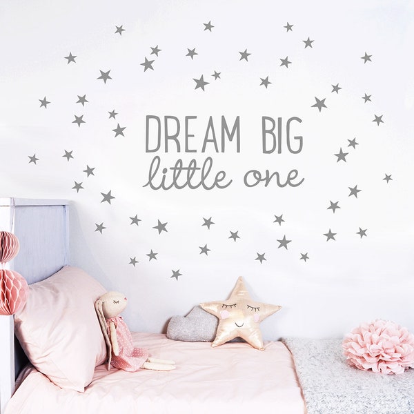 Dream Big Little One fabric wall sticker