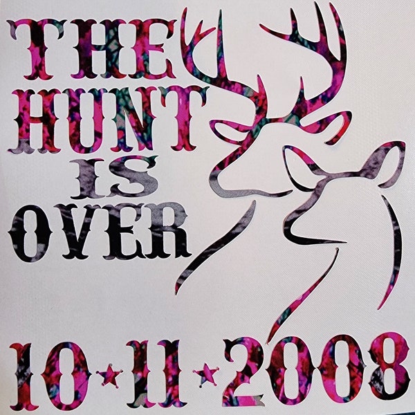 Personalized The Hunt is Over Deer Couple Vinyl Decal! You Pick Date and Camo Color! Symbol Wedding Sticker His Doe Her Buck Anniversary