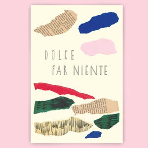 Dolce Far Niente – Impresión artística, póster, decoración, pancarta, dulce sin hacer nada, rotulación a mano, alegría de vivir, recorte de papel