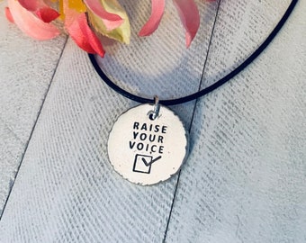 Raise Your Voice--Vote! Hand-Stamped Pewter Necklace