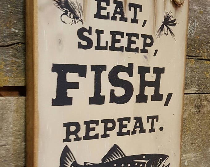 Eat, Sleep, Fish, REPEAT, Rustic, Western, Lodge, Antiqued, Wooden Sign