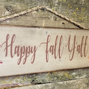 Happy Fall y&#39;all, rustykalne, antykami, drewno, upadek Decor, znak