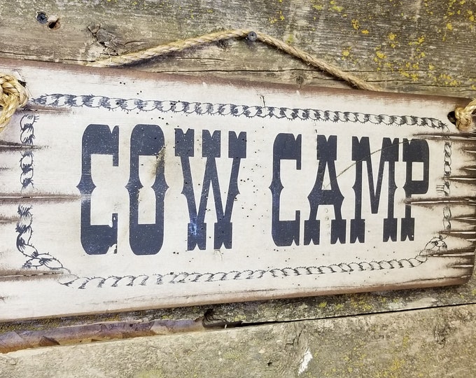 Cow Camp, Western, Antiqued, Rustic, Vintage, Wooden Sign