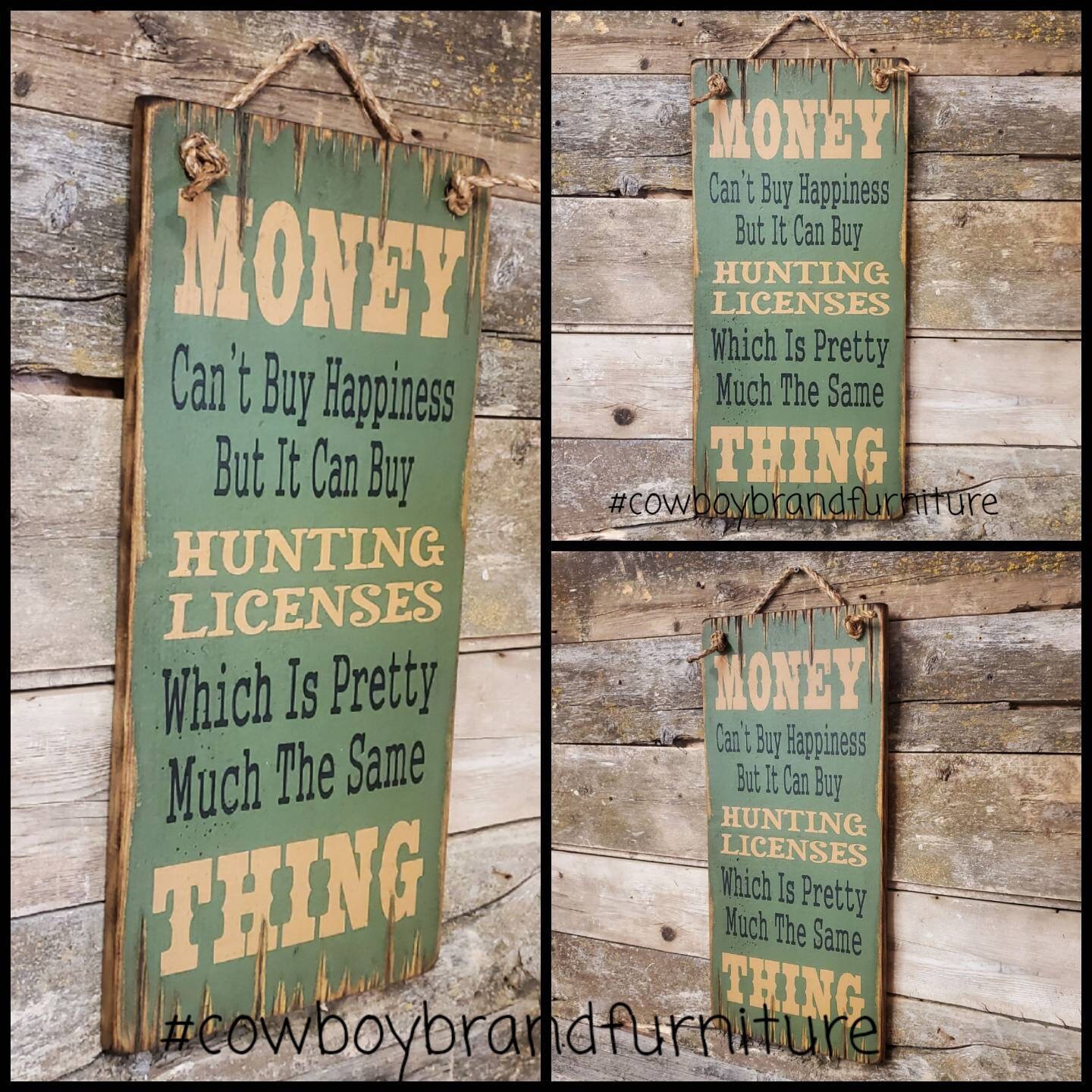 Money Can't Buy Happiness But It Can Buy Hunting | Etsy