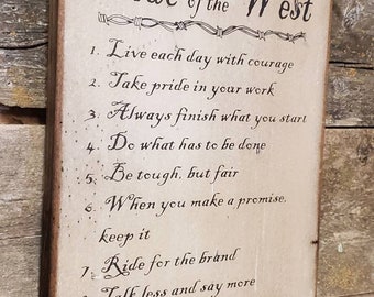 Code Of The West, Western, Antiqued, Wooden Sign