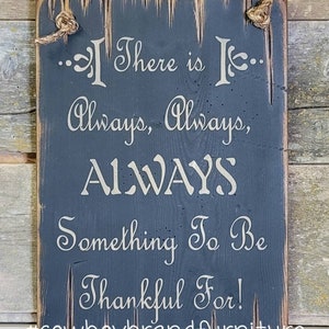 There is Always Always ALWAYS Something to Be Thankful For - Etsy