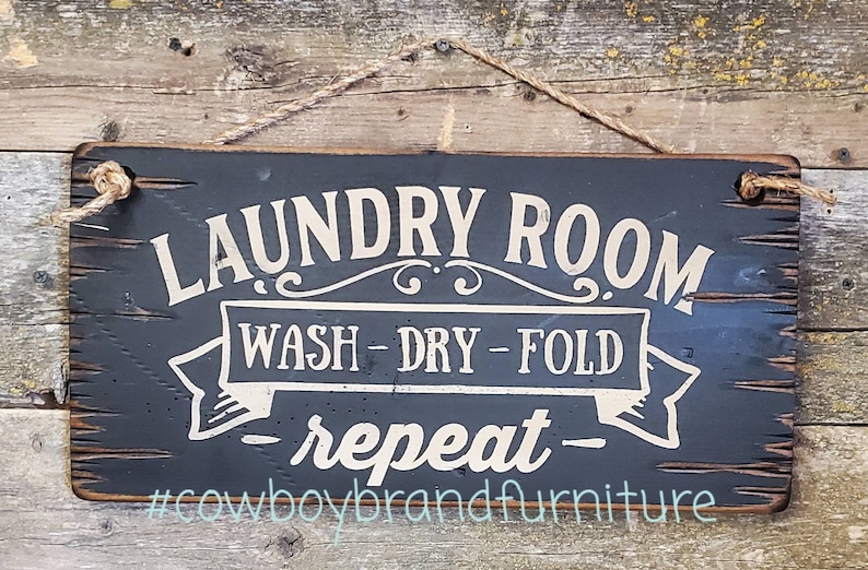 Wash Laundry Room Fold in White or Black Repeat Dry Rustic Antiqued Wooden Sign Distressed