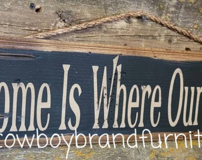 Home Is Where Our Herd Is, Western, Antiqued, Wooden Sign