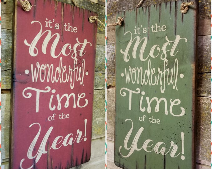 It's The Most Wonderful Time Of The Year!  Christmas Carol, Christmas Song, Rustic, Antiqued, Wooden Sign