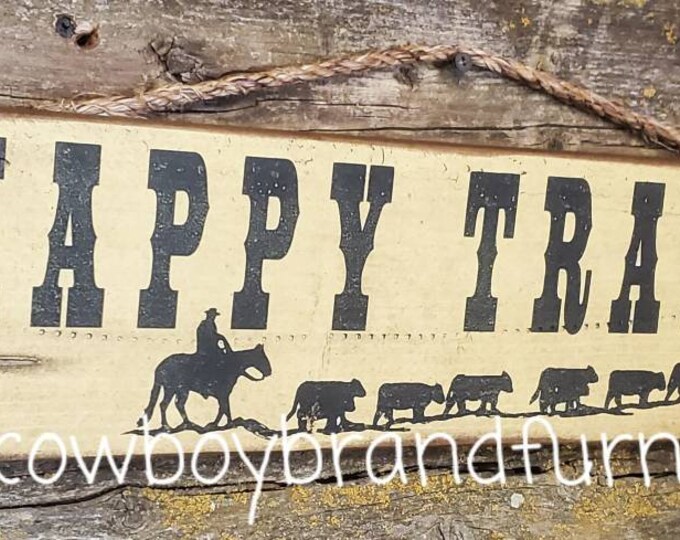 Happy Trails, Western, Antiqued Sign