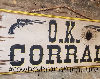 OK Corral, Western, Antiqued Wooden Sign