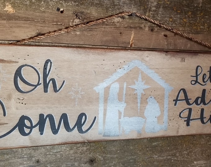 Oh Come Let Us Adore Him, Christmas Decor, Vintage Christmas, Rustic Christmas, Western Wooden Sign