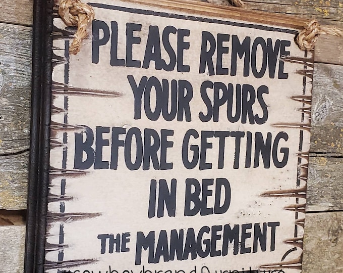 Please Remove Your Spurs, Western, Antiqued Sign