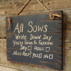 Alle Sauen notieren Sie Tag, dass Sie auf Farrow, humorvoll, Western, antikisiert, hölzernen Schild in SCHWARZ