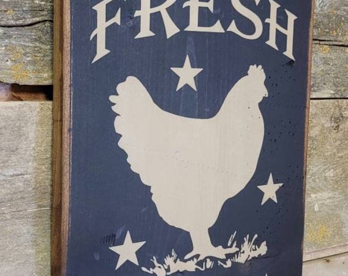 Farm Fresh Eggs, Antiqued, Wooden Sign