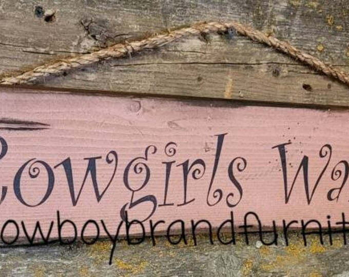 Cowgirls Wanted, Western, Antiqued, Cowgirl, Kid, Wooden Sign