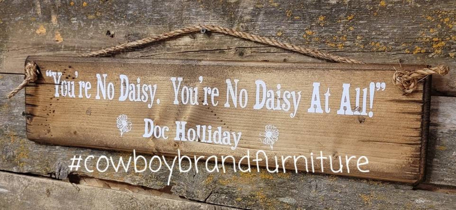You're No Daisy. You're No Daisy at All. Western - Etsy