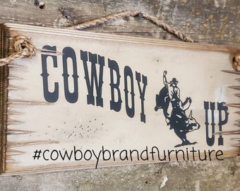 Cowboy Up, Western, Postarzany, Drewniany znak