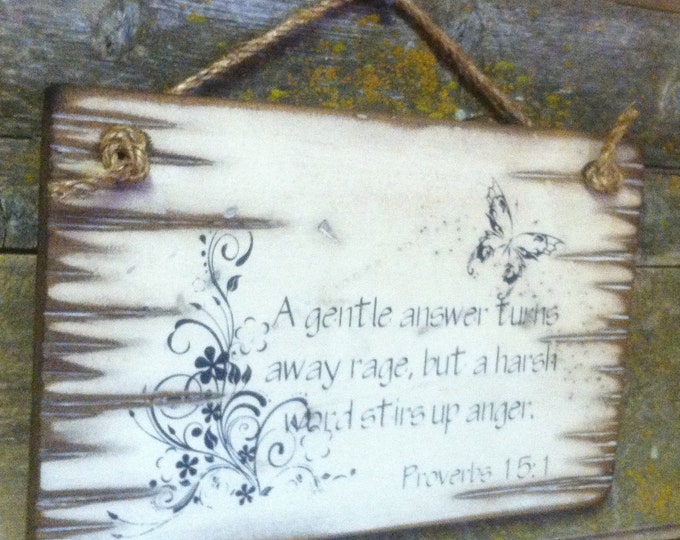 Proverbs 15 1, A Gentle Answer Turns Way Rage, Western, Antiqued, Religious Sign