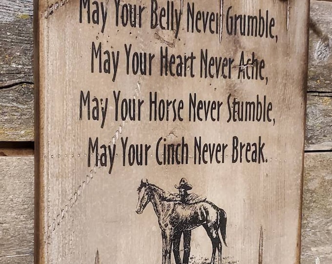 May Your Belly Never Grumble, Western, Antiqued, Rustic, Vintage, Wooden Sign