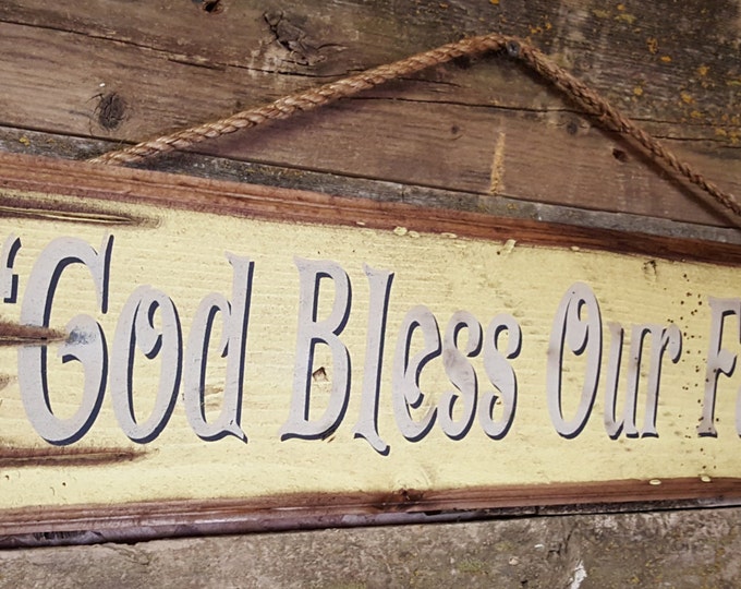 God Bless Our Farm, Western, Antiqued, Rustic, Wooden Sign