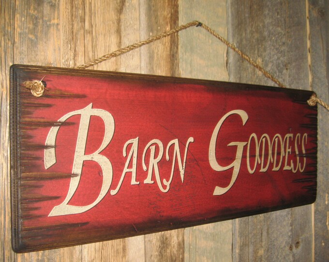 Barn Goddess, Red, Western, Antiqued, Humorous, Wooden Sign