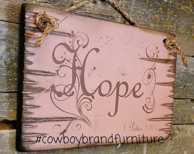 Hope, 1 Peter 1, 3, Pink, Antiqued, Verse Sign