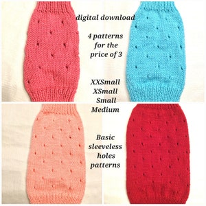 PDF KNITTING PATTERNS 4 for 3 basic sleeveless dog puppy sweater jumper holes patterns