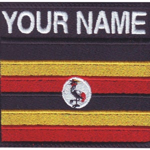 May include: Embroidered patch with the flag of Uganda and the text "YOUR NAME" in white.