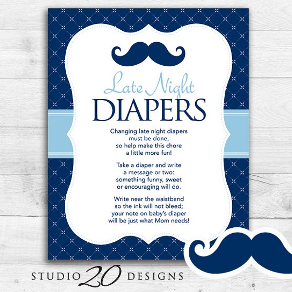 Instant Download Mustache Late Night Diapers, 8x10 Navy Moustache Diaper Thoughts, Blue Little Man Baby Shower Decorate Diaper Activity 27B