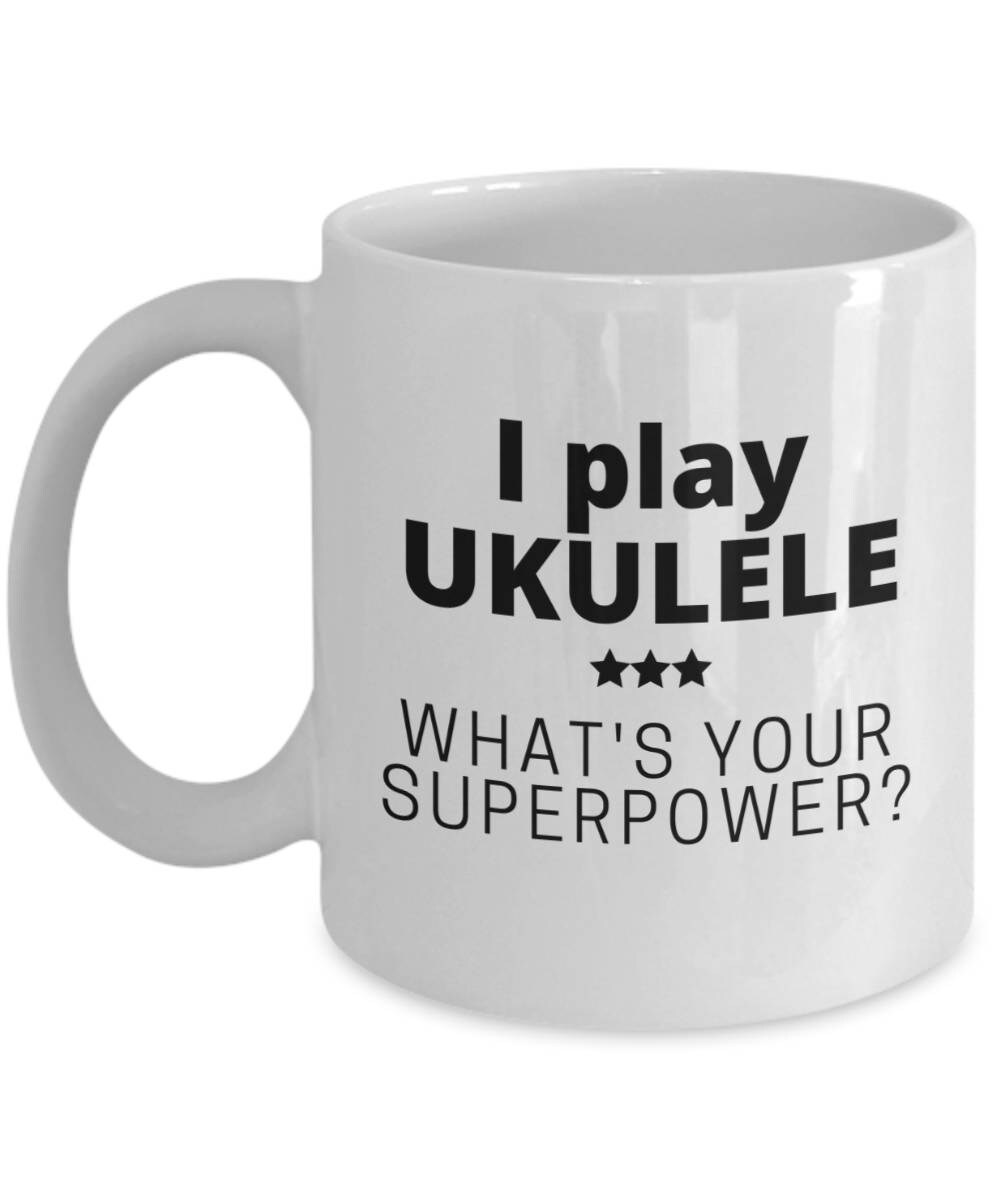 Funny Mugs Banned Member I Play Ukulele Whats Your Superpower Band Rock Pop MUG 