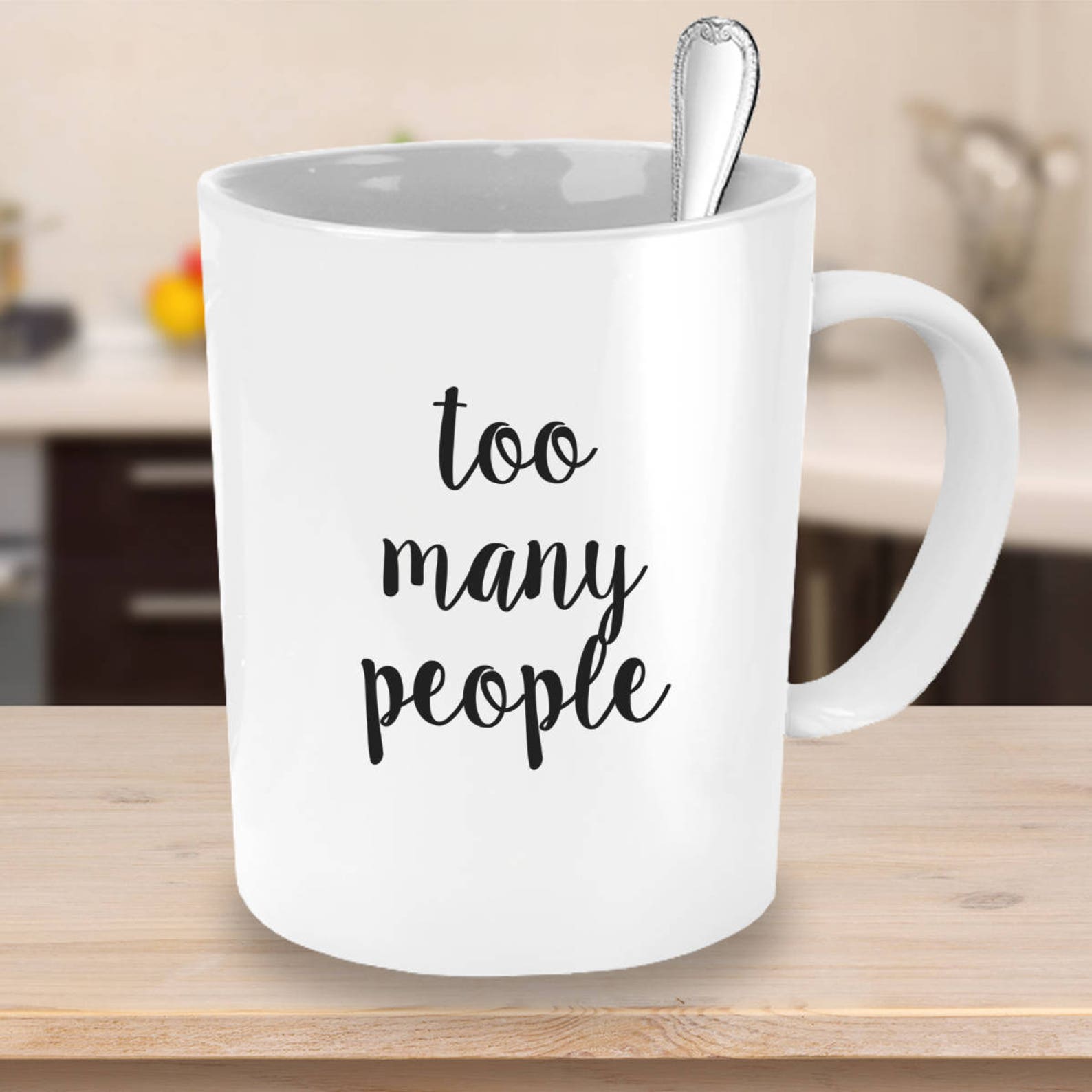Too Many People Coffee Mug Gift Ideas for Shy People Etsy
