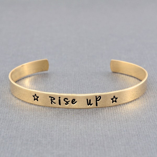 Rise up - Hand Stamped Brass, Copper or Aluminum Cuff Bracelet, Motivation Gift for Her & him, Sorority Sisters Best Friends