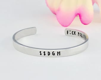SSDGM - Hand Stamped Aluminum Cuff Bracelet, My Favorite Murder, Murderino Gift, Stay Sexy, Don't Get Murdered