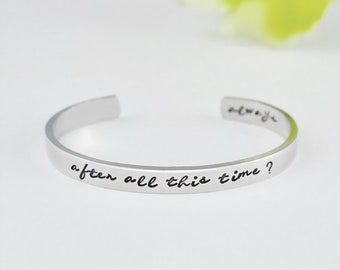 After All This Time? Always. - Hand Stamped Cuff Bracelet, Couples Promise, Best Friends Friendship Gift