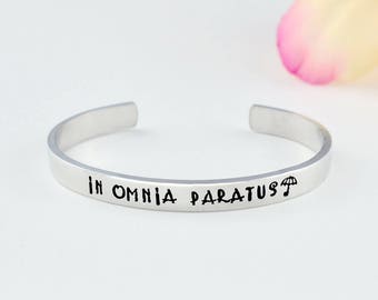 In Omnia Paratus - Hand Stamped Aluminum Cuff Bracelet, Sorority Sisters Best Friends BFF Friendship Gift