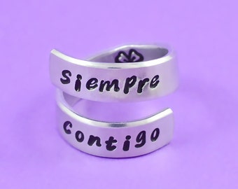 Siempre Contigo - Hand Stamped Spiral Wrap Aluminum Ring, Always With You Ring, Soul Sisters Best Friends BFF Ring, Personalized Jewelry
