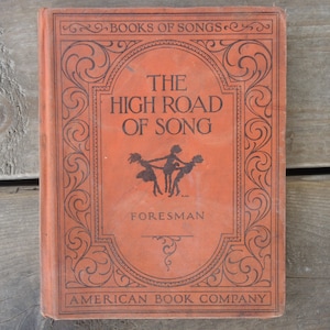 The High Road of Song Book 1931