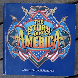 The Story of America National Geographic Book
