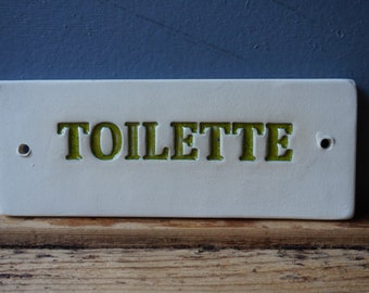 Handmade Ceramic TOILETTE Sign: Green Glazed Door Plaque