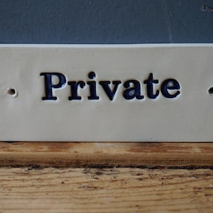 Blue Glazed Ceramic &quot;Private&quot; Sign - 2x5 in. Door Plaque