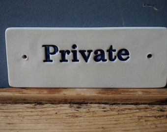 Blue Glazed Ceramic "Private" Sign - 2x5 in. Door Plaque