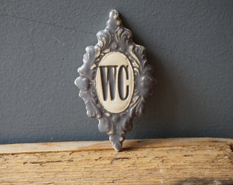 WC sign / Ceramic Sign / Bathroom sign / Door plaque / Grey