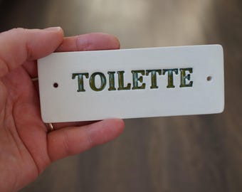 Handmade Ceramic TOILETTE Sign: Green Glazed Door Plaque