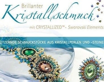 Brillanter Kristallschmuck, beading book in German language by Laura McCabe