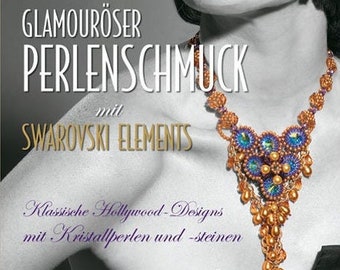 Glamouröser Perlenschmuck, beading book in German language by Jean Campbell