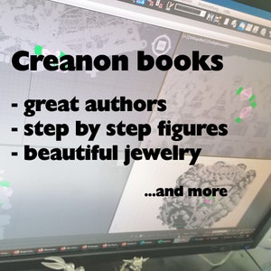 May include: A computer screen displaying a website for Creanon books. The website features a list of products including great authors, step-by-step figures, and beautiful jewellery. The text "...and more" is also displayed on the screen.